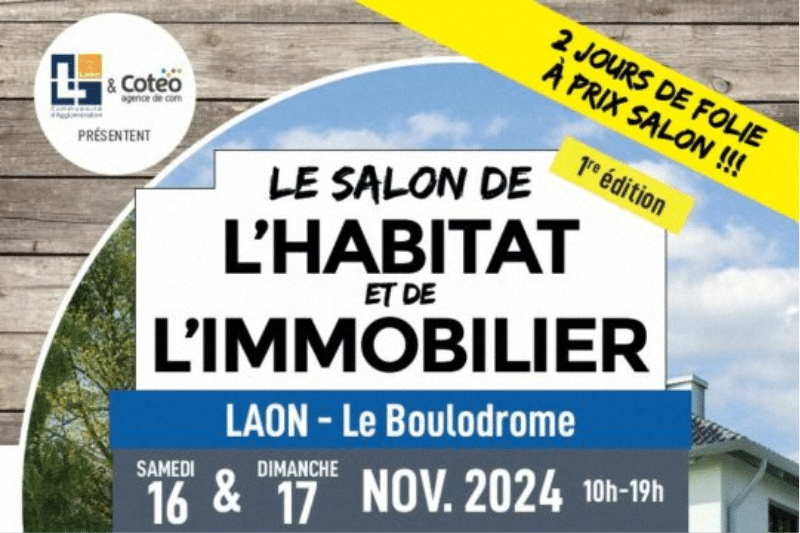 Salon de l'Habitat à Laon : des experts à votre service les 16 et 17 novembre