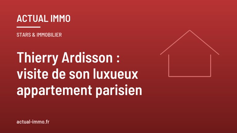 Thierry Ardisson : visite de son luxueux appartement parisien