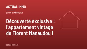 Découverte exclusive : l’appartement vintage de Florent Manaudou !