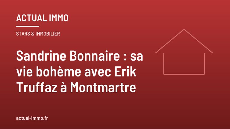 Sandrine Bonnaire : sa vie bohème avec Erik Truffaz à Montmartre