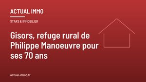 Gisors, refuge rural de Philippe Manoeuvre pour ses 70 ans
