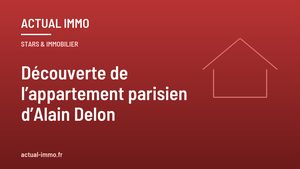 Découverte de l’appartement parisien d’Alain Delon