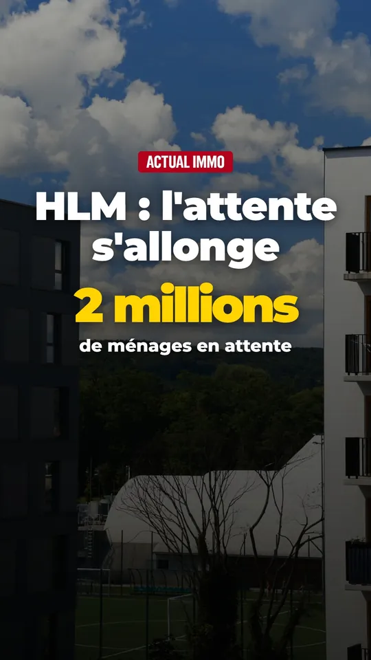 Vidéo : Logement social : deux millions de ménages attendent un HLM