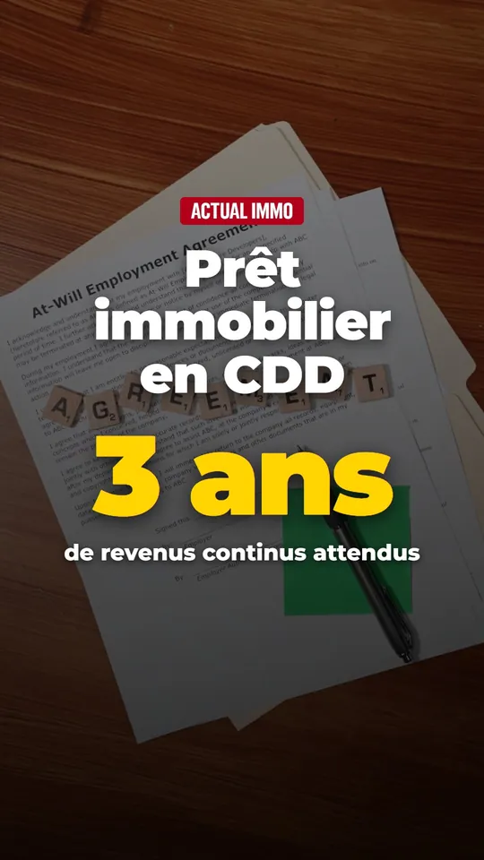 Vidéo : Prêt immobilier en CDD : ce que la banque regarde
