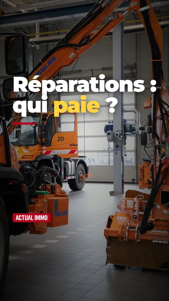 Vidéo : Réparations locatives : ce que le locataire paie vraiment